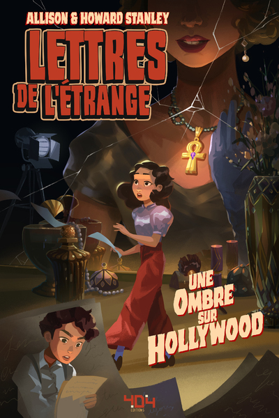 LETTRES DE L´ETRANGE - UNE OMBRE SUR HOLLYWOOD