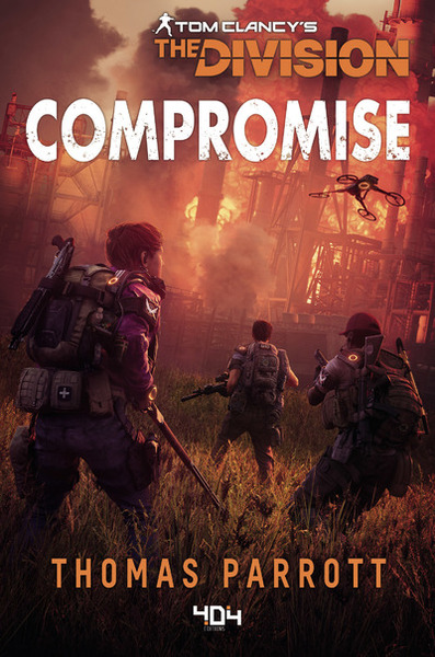 COMPROMISE - TOM CLANCY´S THE DIVISION