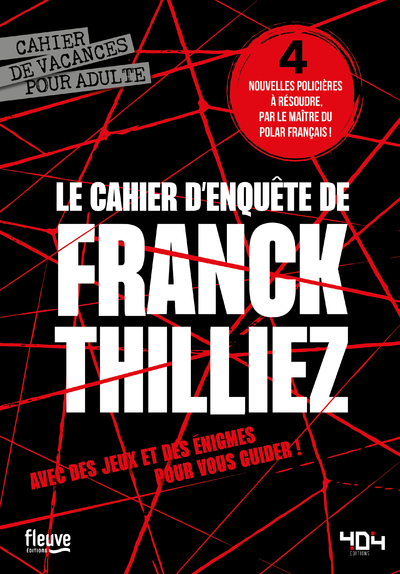 CAHIER D´ENQUETE DE FRANCK THILLIEZ