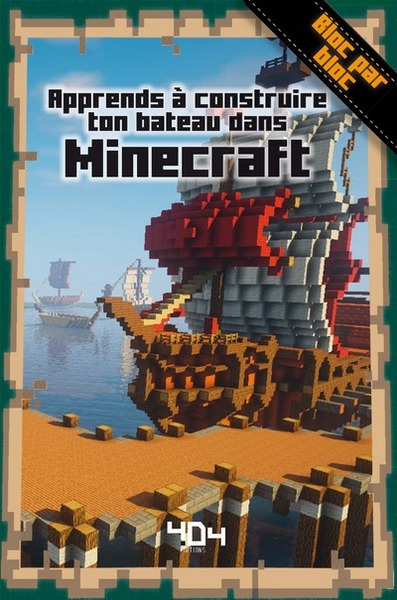 APPRENDS A CONSTRUIRE TON BATEAU DANS MINECRAFT
