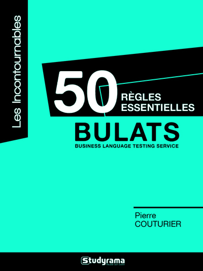 50 REGLES ESSENTIELLES BULATS