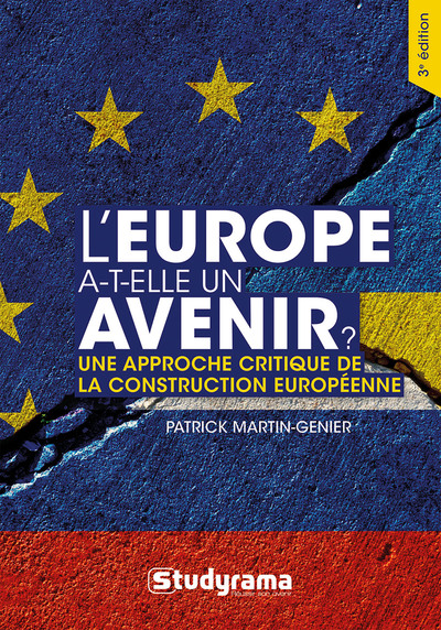 EUROPE A T-ELLE UN AVENIR (L´) ?