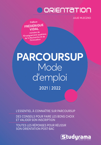 PARCOURSUP MODE D´EMPLOI 2021/2022