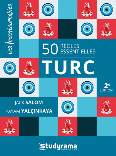 50 REGLES ESSENTIELLES  TURC - 2E EDITION