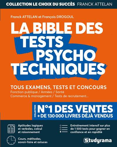 BIBLE DES TESTS PSYCHOTECHNIQUES