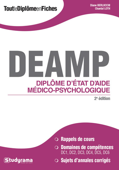 DEAMP DIPLOME D´ ETAT D´ AIDE MEDICO - PSYCHOLOGIQUE ,RAPPELS DE COURS
