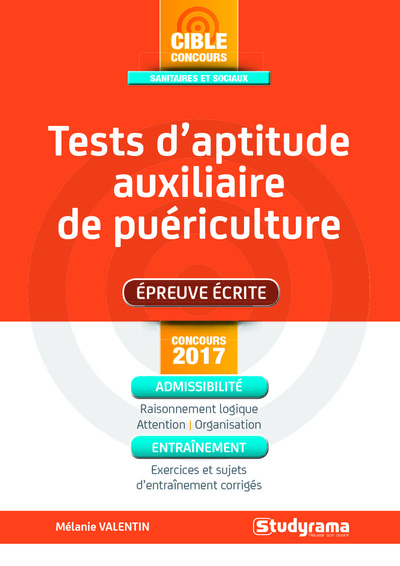 TESTS D´APTITUDE AUXILIAIRE DE PUERICULTURE 2017