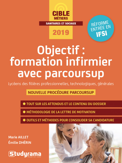OBJECTIF : FORMATION INFIRMIER AVEC PARCOURSUP 2019