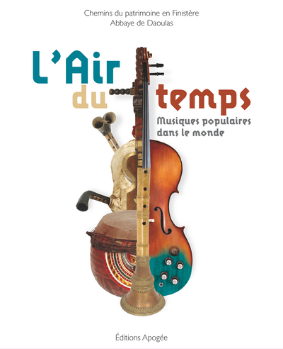 L´AIR DU TEMPS - MUSIQUES POPULAIRES DANS LE MONDE
