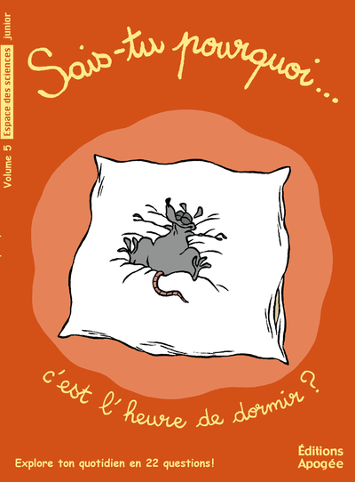 SAIS-TU POURQUOI C´EST L´HEURE DE DORMIR ? VOLUME 5