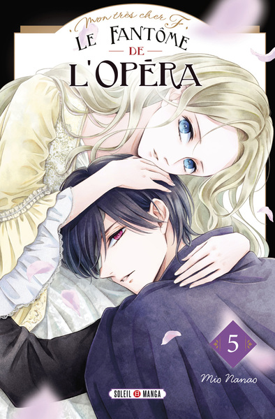 MON TRES CHER F - LE FANTOME DE L´OPERA T05 - VOL05