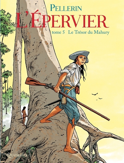 L´EPERVIER - L´ EPERVIER T05 - LE TRESOR DU MAHURY