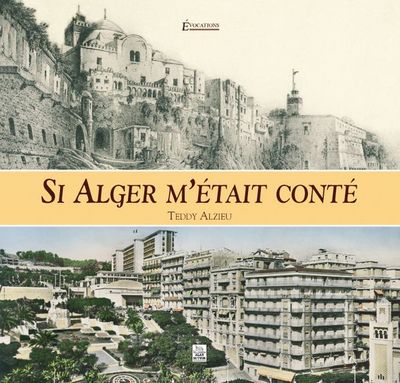 SI ALGER M´ETAIT CONTE