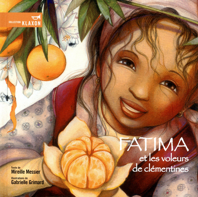 FATIMA ET LES VOLEURS DE CLEMENTINES