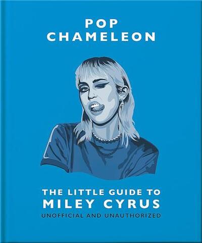 THE LITTLE GUIDE TO MILEY CYRUS /ANGLAIS