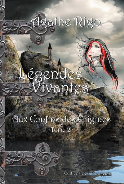 LEGENDES VIVANTES, AUX CONFINS DES ORIGINES, TOME 2, 1ERE PARTIE