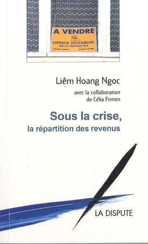 SOUS LA CRISE LA REPARTITION DES REVENUS