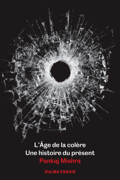 L´AGE DE LA COLERE. UNE HISTOIRE DU PRESENT