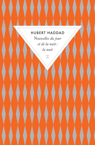 NOUVELLES DU JOUR ET DE LA NUIT - NUIT