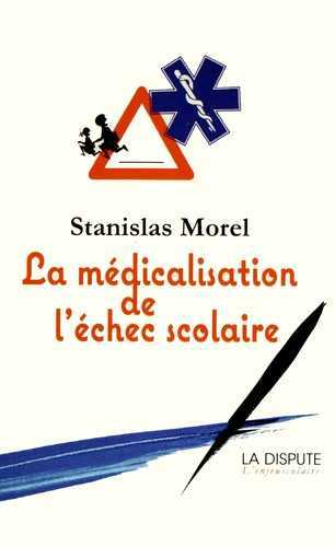 MEDICALISATION DE L ECHEC SCOLAIRE