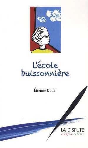 L´ECOLE BUISSONNIERE