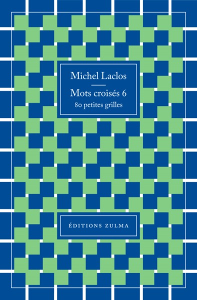 MOTS CROISES 6 - LACLOS