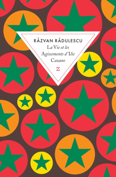 VIE ET LES AGISSEMENTS D´ILIE CAZANE (LA)
