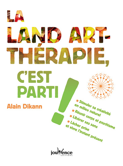 LAND - ART THERAPIE C´ EST PARTI (LA)