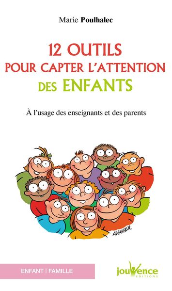 12 OUTILS POUR CAPTER L´ATTENTION DES ENFANTS