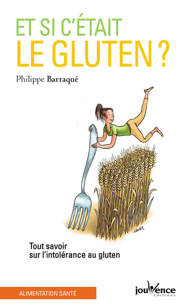 ET SI C´ ETAIT LE GLUTEN ?