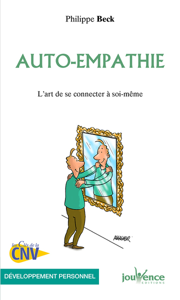 AUTO - EMPATHIE ,ART DE SE CONNECTER A SOI MEME
