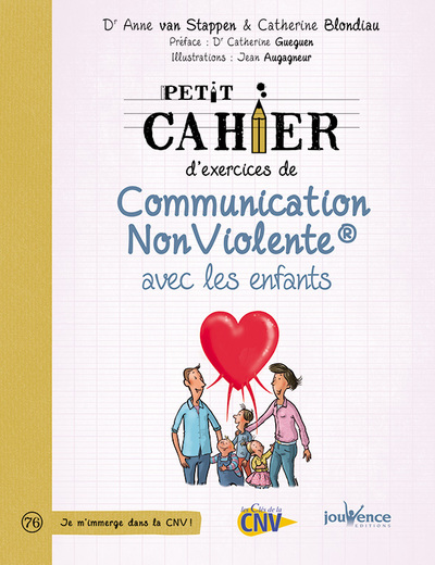 PETIT CAHIER D´ EXERCICES DE COMMUNICATION NON VIOLENTE AVEC LES ENFANTS