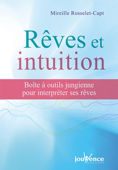 REVES ET INTUITION