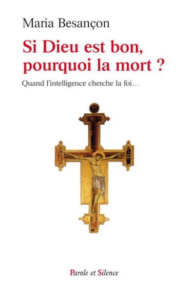 SI DIEU EST BON POURQUOI LA MORT