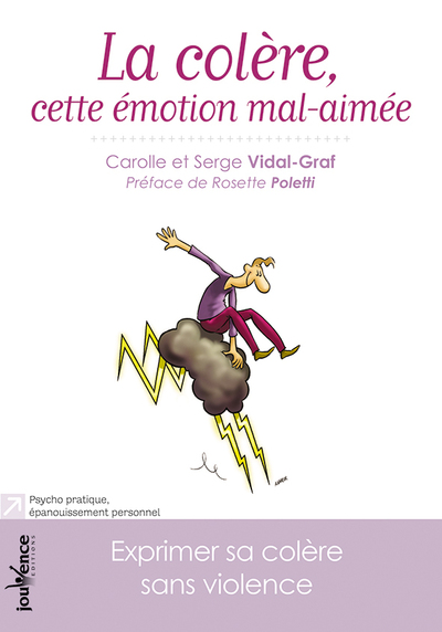 COLERE CETTE EMOTION MAL AIMEE (LA)