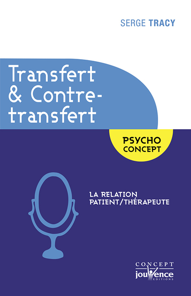 TRANSFERT ET CONTRE-TRANSFERT
