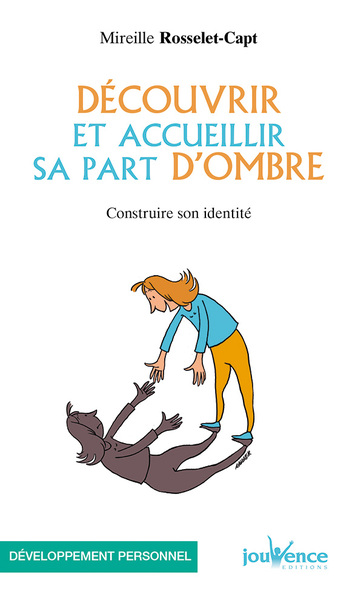 DECOUVRIR ET ACCUEILLIR SA PART D´OMBRE - POCHE