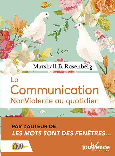 COMMUNICATION NONVIOLENTE AU QUOTIDIEN (LUXE) (LA)