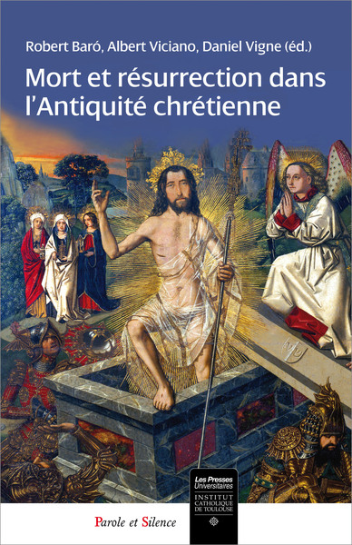 MORT ET RESURRECTION DANS L´ANTIQUITE CHRETIENNE