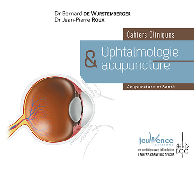 OPHTALMOLOGIE ET ACUPUNCTURE