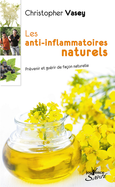 ANTI - INFLAMMATOIRES NATURELS (LES)