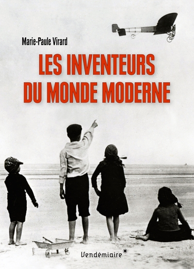 INVENTEURS DU MONDE MODERNE