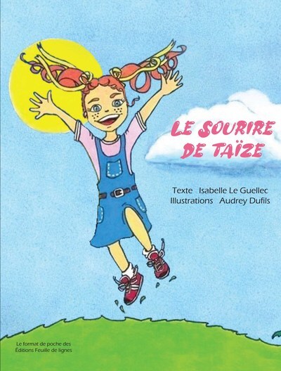 SOURIRE DE TAIZE - LE FORMAT DE POCHE DES EDITIONS FEUILLE DE LIGNES