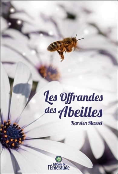 OFFRANDES DES ABEILLES