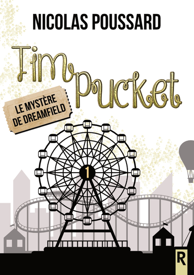 TIM PUCKET - 1 - LE MYSTERE DE DREAMFIELD