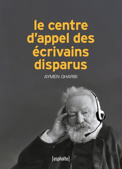 CENTRE D´APPEL DES ECRIVAINS DISPARUS
