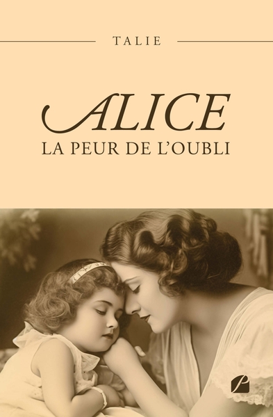 ALICE - LA PEUR DE L´OUBLI