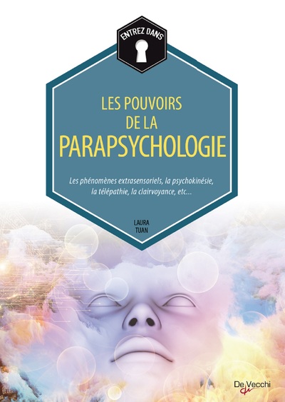 POUVOIRS DE LA PARAPSYCHOLOGIE