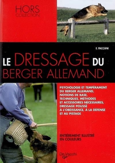 DRESSAGE DU BERGER ALLEMAND (LE)