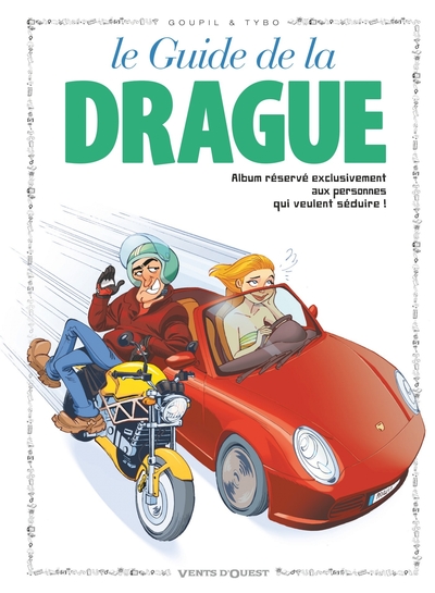 GUIDE DE LA DRAGUE